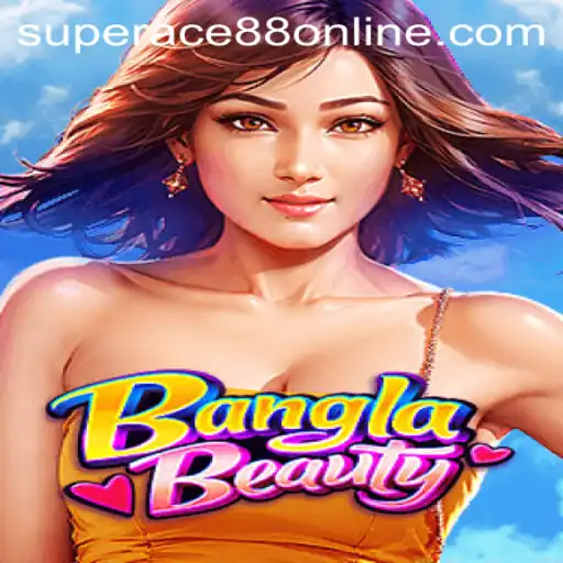Exploring the Vibrant World of BanglaBeauty in SuperAce88 Online
