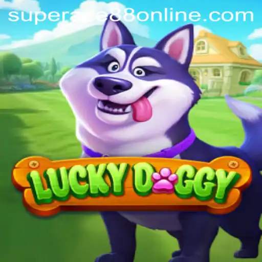 Exploring the Exciting World of LuckyDoggy with SuperAce88 Online