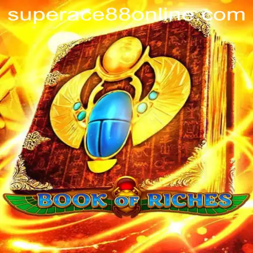Exploring the Enchanting World of BookofRiches in the Era of SuperAce88 Online